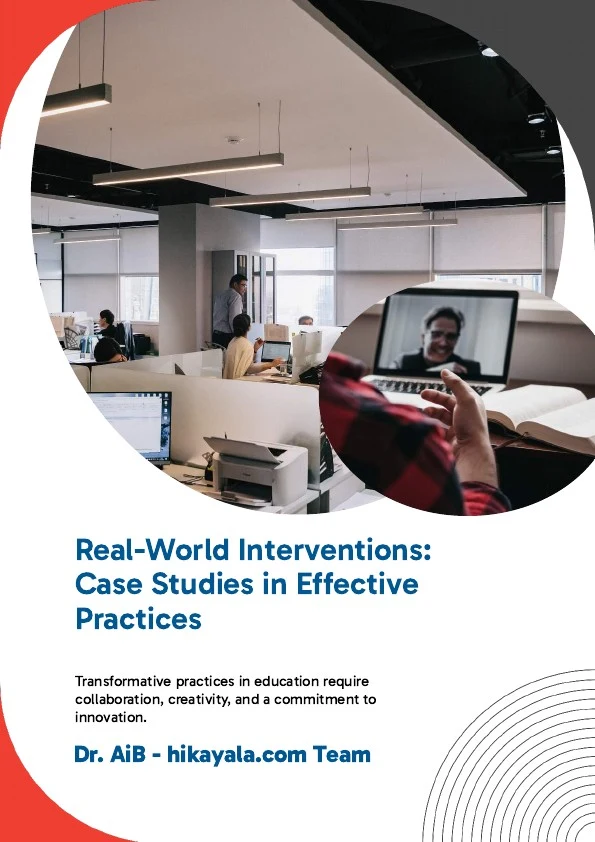Real-World Interventions: Case Studies in Effective Practices